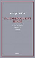 Na Modrovousově hradě