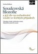 Soudcovská filozofie a její vliv na rozhodování soudů ve složitých případech - Případová studie rozšířeného senátu Nejvyššího správního soudu