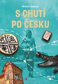 S chutí po Česku - Vlakem za regionálními specialitami a zážitky