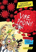 Vire, padni!