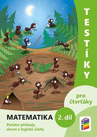 Testíky pro čtvrťáky – matematika, 2. díl (barevný pracovní sešit), 2.  vydání