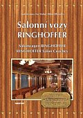 Salonní vozy Ringhoffer / Salonwagens Ringhoffer/ Ringhoffer Salon Coaches