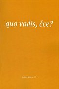 Quo vadis, čce? - Texty z kurzu Spolku evangelických kazatelů z r. 2014