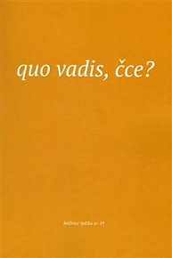 Quo vadis, čce? - Texty z kurzu Spolku evangelických kazatelů z r. 2014