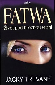 Fatwa - Život pod hrozbou smrti