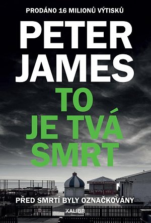 To je tvá smrt