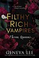 Filthy Rich Vampires 3: Three Queens