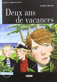 Black Cat Lire et s´entrainer Niveau deux A2: Deux ans de vacances + CD Audio