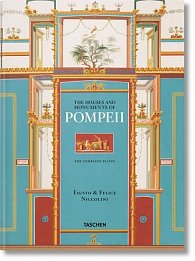 Fausto & Felice Niccolini: The Houses and Monuments of Pompeii (Multilingual Edition)