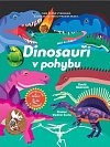 Dinosauři v pohybu