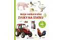 Moje velká kniha Zvuky na statku