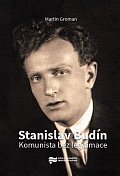 Stanislav Budín - Komunista bez legitimace
