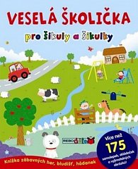 Veselá školička pro šikuly a šikulky