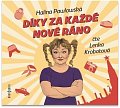 Díky za každé nové ráno - CDmp3 (Čte Lenka Krobotová)