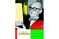 Le Corbusier - Muž doby moderní, architekt zítřka