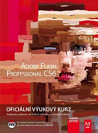 Adobe Flash CS6 - Oficiální výukový kurz