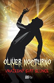 Oliver Nocturno 2 - Vražedný svit slunce