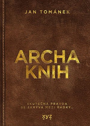 Archa knih - Skutečná pravda se skrývá mezi řádky…