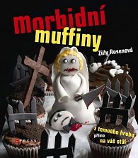 Morbidní muffiny - z temného hrobu přímo na váš stůl