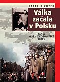 Válka začala v Polsku - Fakta o německo-sovětské agresi