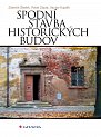 Spodní stavba historických budov