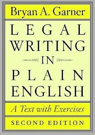 Legal Writing in Plain English, Second Edition : A Text with Exercises