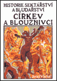 Církev a blouznivci