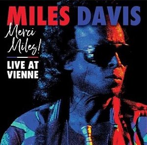 Merci, Miles! Live at Vienne (CD)
