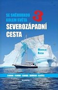 Se Sněhurkou kolem světa 3 - Severozápadní cesta