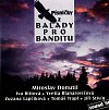 Písničky z Balady pro banditu - CD