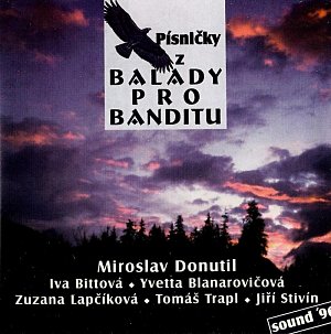 Písničky z Balady pro banditu CD