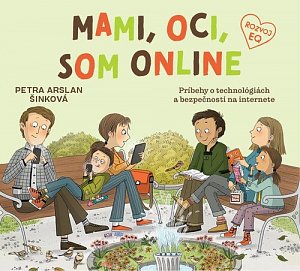 Mami, oci, som online