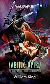 Warhammer Chronicles - Zabiječ upírů