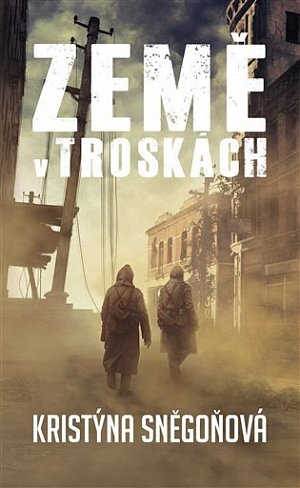 Země v troskách, 1.  vydání