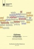 Čeština v pohybu - Kapitoly ke zkoumání jejího stavu a proměn
