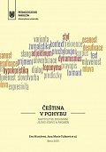 Čeština v pohybu - Kapitoly ke zkoumání jejího stavu a proměn
