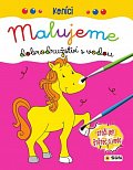 Koníci - Malujeme dobrodružství s vodou, 1.  vydání