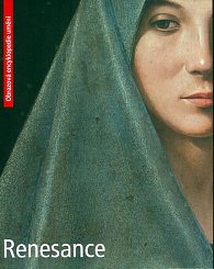 Renesance - Obrazová encyklopedie umění