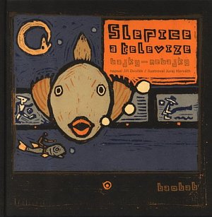 Slepice a televize - bajky - nebajky