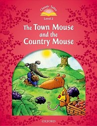 Classic Tales 2 The Town Mouse and the Country Mouse Audio Mp3 Pack (2nd)