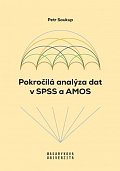 Pokročilá analýza dat v SPSS a AMOS