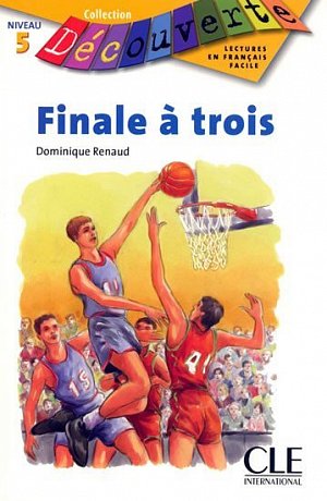 Découverte 5 Adolescents: Finale á trois - Livre