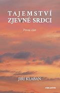 Tajemství zjev(e)né srdci 1. část