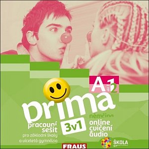 Prima A1/díl 2 - Pracovní sešit 3v1 pro ZŠ a VG