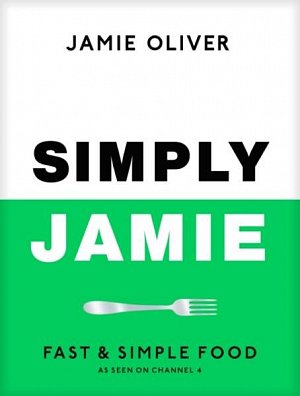 Simply Jamie: Celebrate the Joy of Food