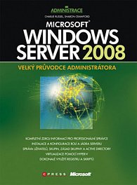 Microsoft Windows Server 2008-Velký průvodce admin