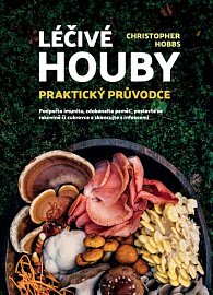 ANAG Léčivé houby – Praktický průvodce