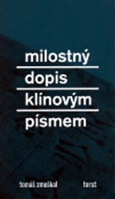 Milostný dopis klínovým písmem