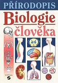 Přírodopis - Biologie člověka (učebnice), 2.  vydání