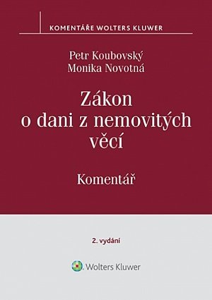 Zákon o dani z nemovitých věcí - Komentář, 2.  vydání